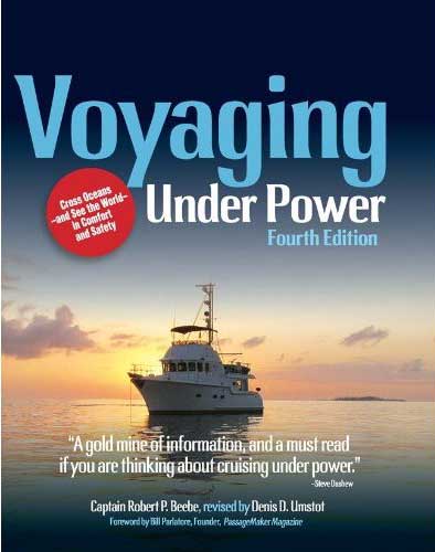 Voyaging Under Power 4th ed